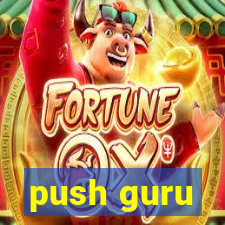 push guru